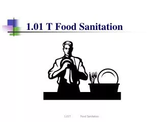 1.01 T Food Sanitation