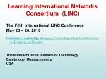 Learning International Networks Consortium (LINC) - slide 1