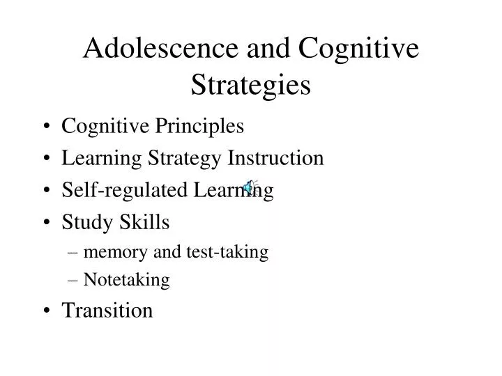 adolescence and cognitive strategies