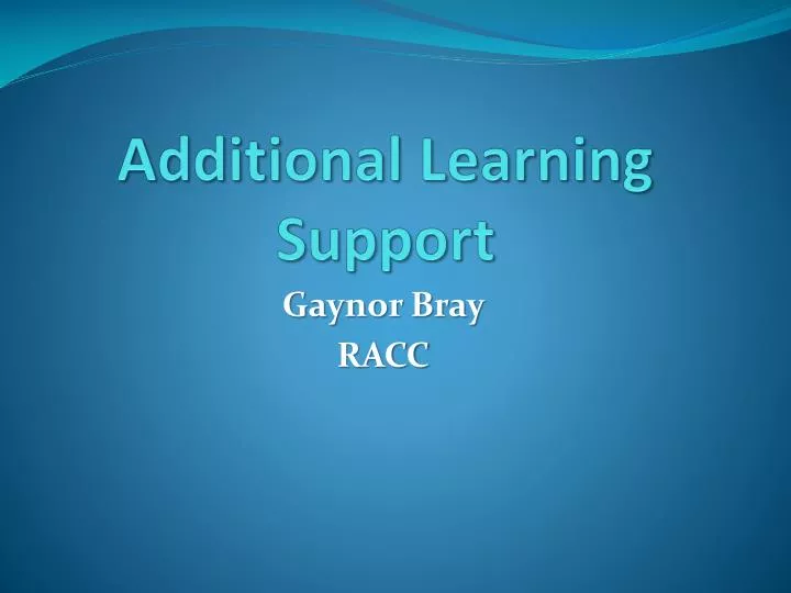 additional learning support
