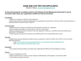 DUNS AND CCR TIPS FOR APPLICANTS Adrianne Fielding - adrianne.fielding@gmail.com