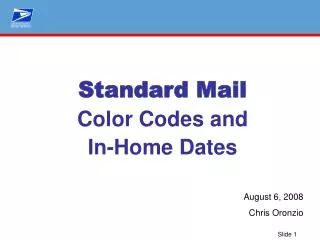 Standard Mail Color Codes and In-Home Dates