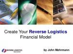 Create Your Reverse Logistics Financial Model