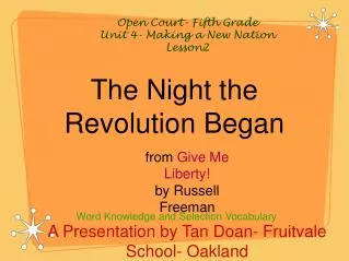 The Night the Revolution Began