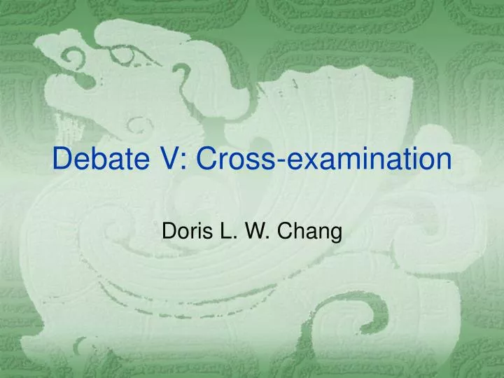 debate v cross examination