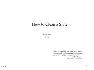 How to Clean a Slate