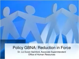 Policy GBNA: Reduction in Force