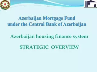Azerbaijan Mortgage Fund under the Central Bank of Azerbaijan