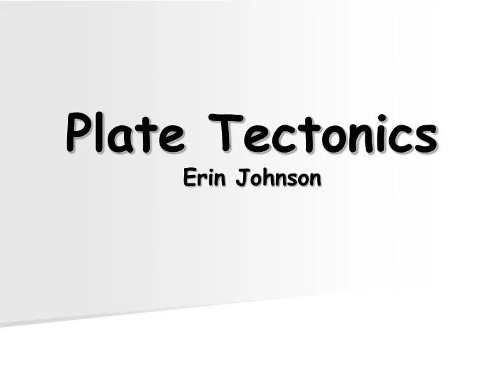 plate tectonics erin johnson