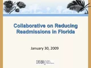 Collaborative on Reducing Readmissions in Florida