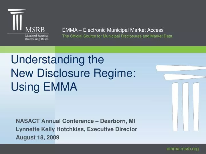 understanding the new disclosure regime using emma