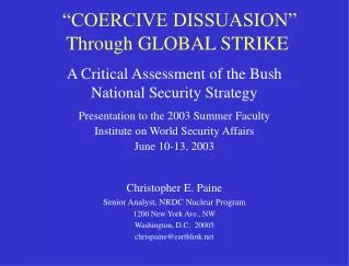 “COERCIVE DISSUASION” Through GLOBAL STRIKE