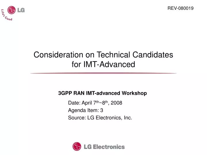 consideration on technical candidates for imt advanced