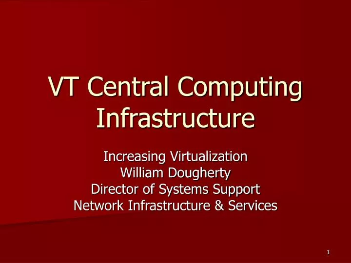 vt central computing infrastructure