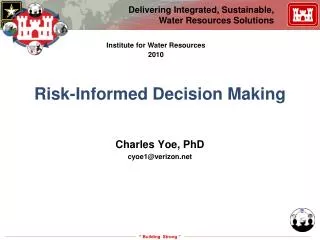 Risk-Informed Decision Making