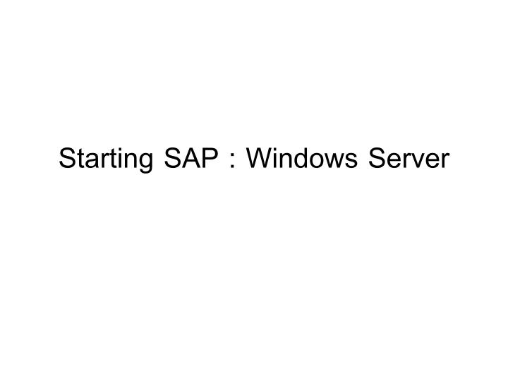 starting sap windows server