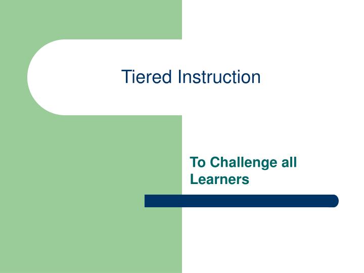 tiered instruction