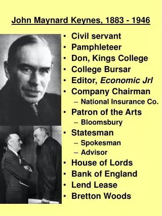 John Maynard Keynes, 1883 - 1946