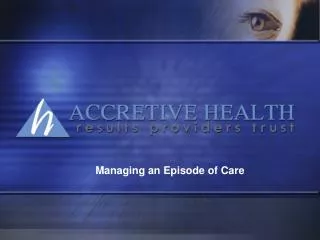 Managing an Episode of Care