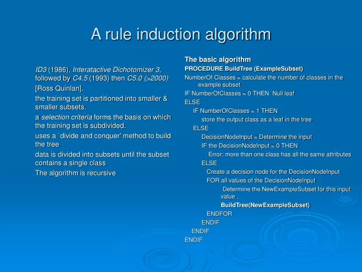 a rule induction algorithm