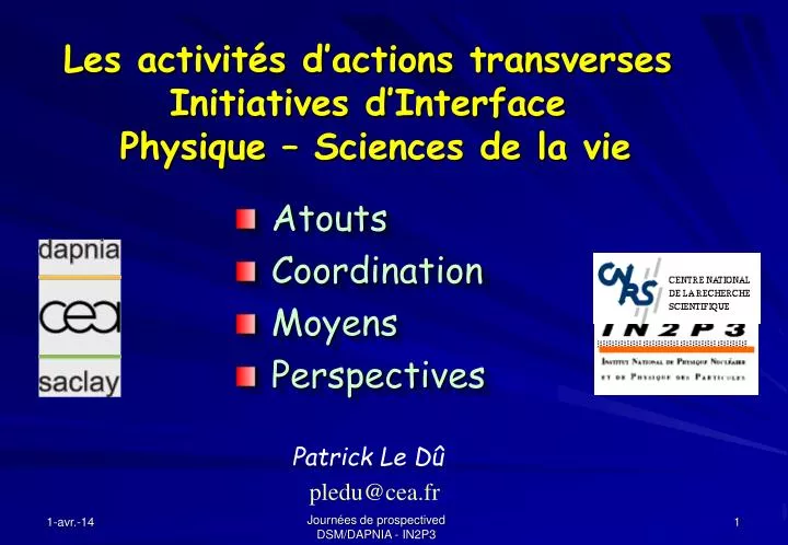 les activit s d actions transverses initiatives d interface physique sciences de la vie