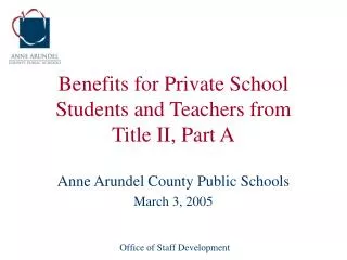 Benefits for Private School Students and Teachers from Title II, Part A