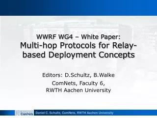WWRF WG4 – White Paper: Multi-hop Protocols for Relay-based Deployment Concepts