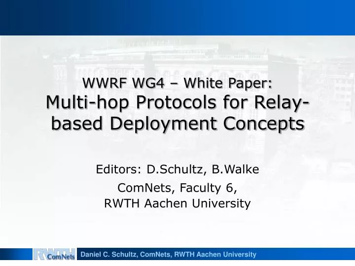 wwrf wg4 white paper multi hop protocols for relay based deployment concepts