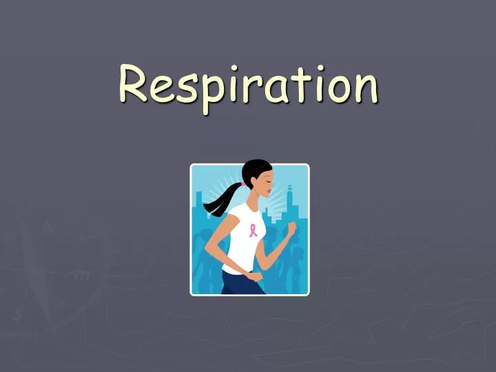 respiration