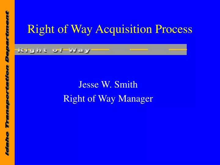 right of way acquisition process