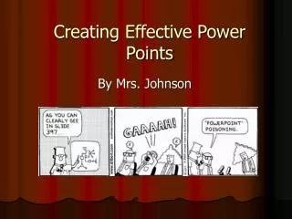 Creating Effective Power Points