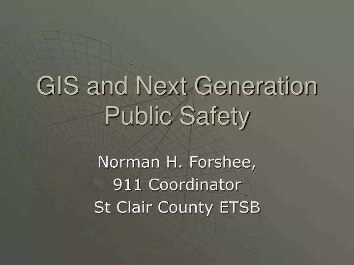 gis and next generation public safety