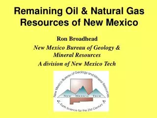 Remaining Oil &amp; Natural Gas Resources of New Mexico