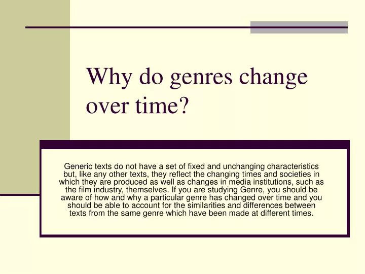 why do genres change over time