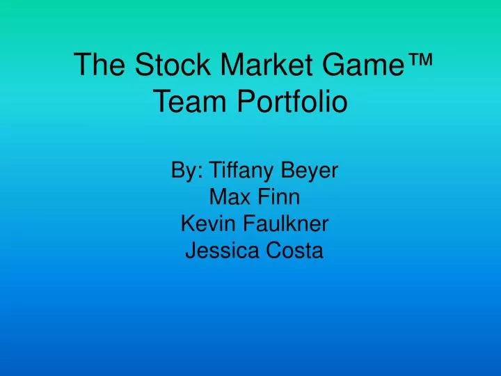 the stock market game team portfolio