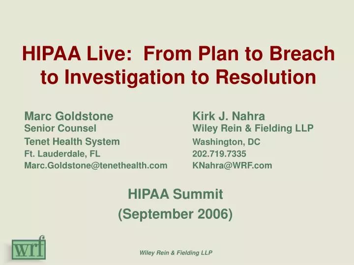 hipaa live from plan to breach to investigation to resolution