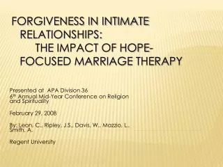 Forgiveness in Intimate Relationships: The Impact of Hope-Focused Marriage Therapy