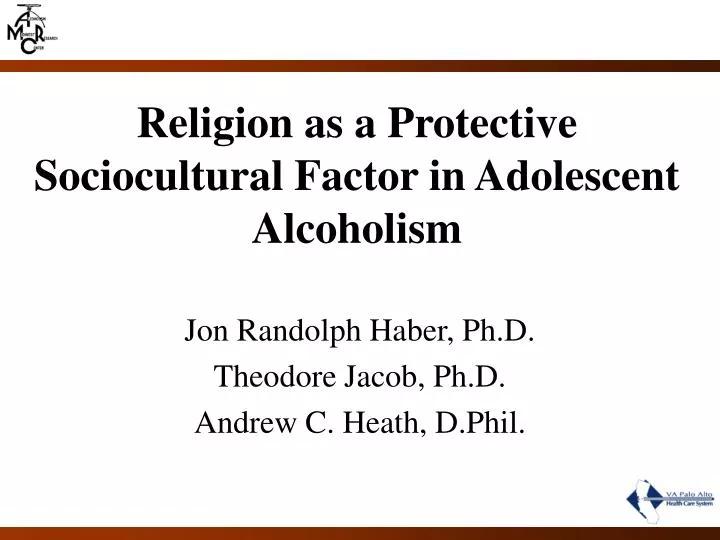 religion as a protective sociocultural factor in adolescent alcoholism