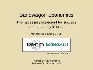 Bandwagon Economics