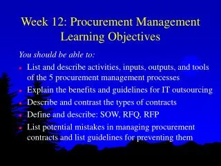 Week 12: Procurement Management Learning Objectives
