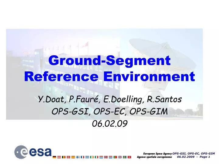 ground segment reference environment
