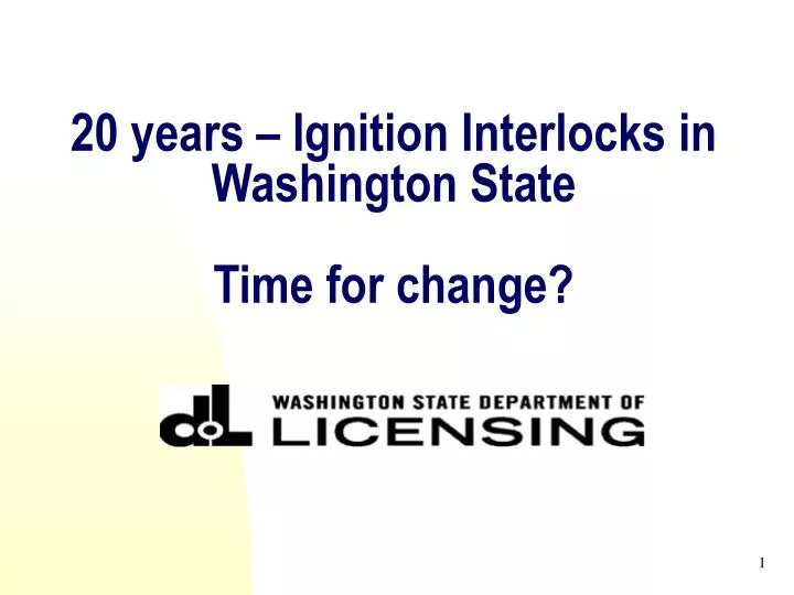 20 years ignition interlocks in washington state time for change