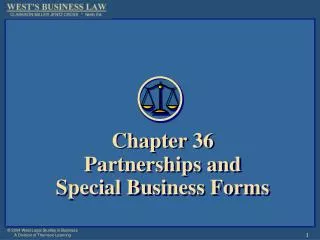 Chapter 36 Partnerships and Special Business Forms