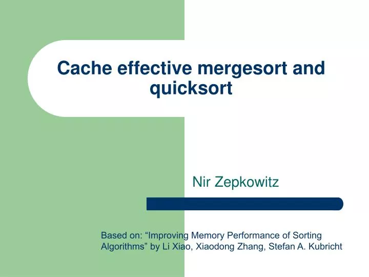 cache effective mergesort and quicksort