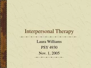 Interpersonal Therapy