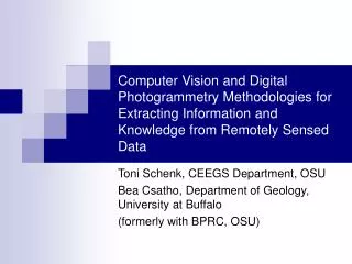 Computer Vision and Digital Photogrammetry Methodologies for Extracting Information and Knowledge from Remotely Sensed D