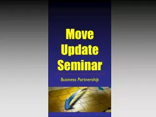 Move Update Seminar