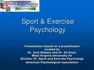 Sport &amp; Exercise Psychology