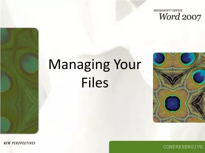 managing your files