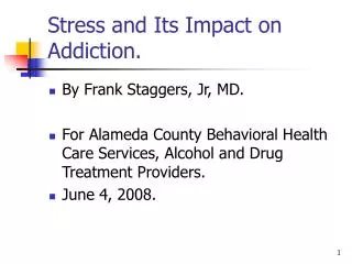 Stress and Its Impact on Addiction.